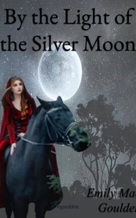 #3 By the Light of the Silver Moon