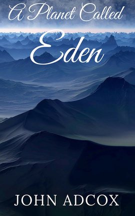 A Planet Called Eden