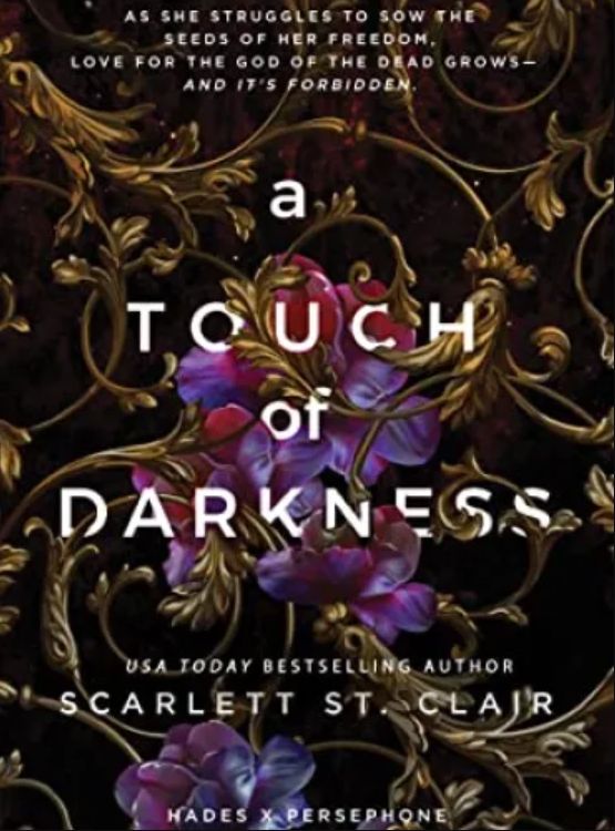 A Touch of Darkness (Hades x Persephone Saga Book 1)