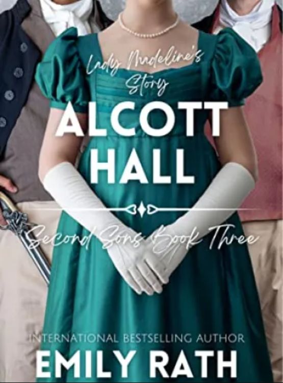 Alcott Hall: Second Sons Book Three