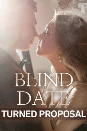 Blind date turned proposal (Josie and Dexter)