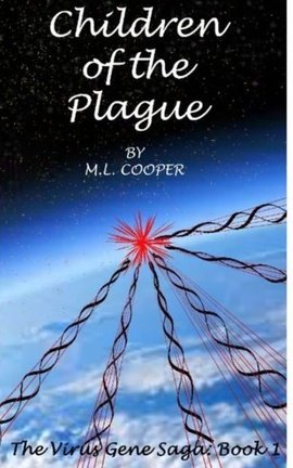 Children of the Plague [NOW AVAILABLE ON KINDLE]