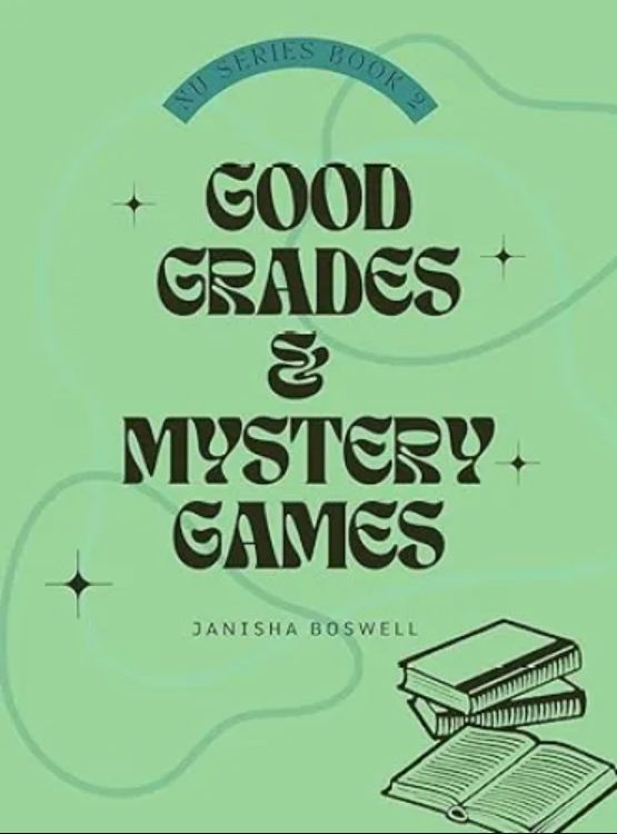 Good Grades & Mystery Games (North University Series Book 2)