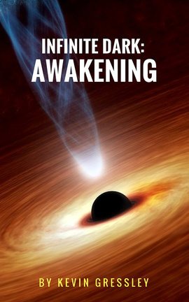 Infinite Dark: Awakening
