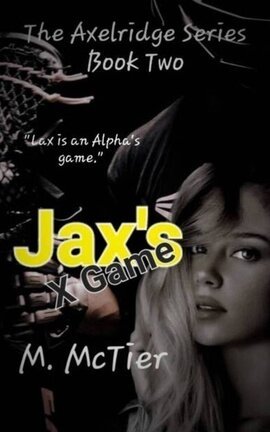 Jax's X Game The Axelridge Series Book 2