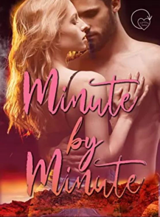 Minute by Minute (Timeless Series Book 2)