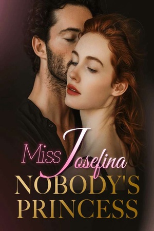 Miss Josefina: Nobody's Princess