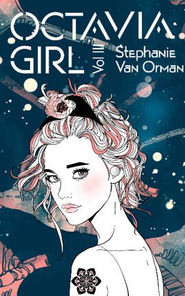 Octavia Girl Vol. 3