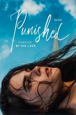 Punished by His Love (FULL book)