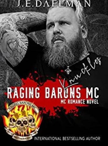 Raging Barons MC – Book Nine – Knuckles
