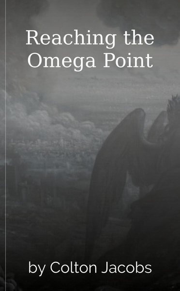 Reaching the Omega Point