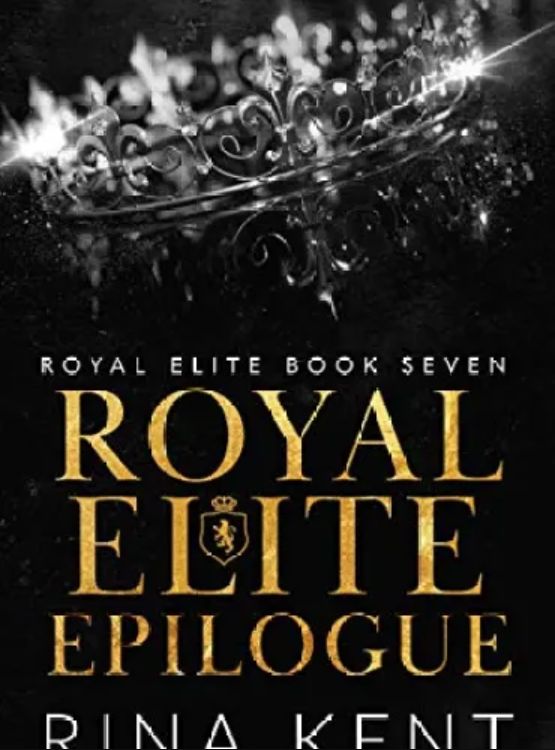 Royal Elite Epilogue