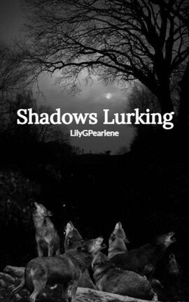 Shadows Lurking