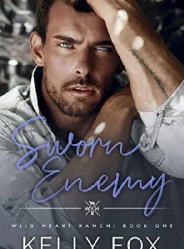 Sworn Enemy: An MM Enemies-To-Lovers Book (Wild Heart Ranch 1)