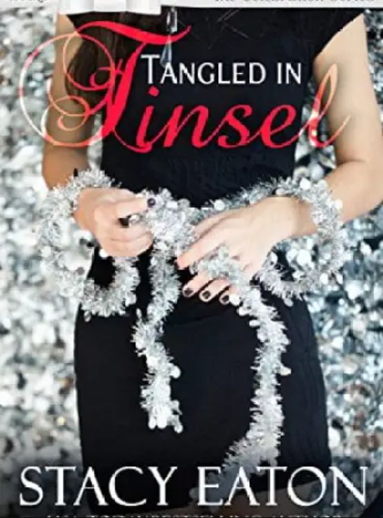 Tangled in Tinsel: The Celebration Series, Book 1