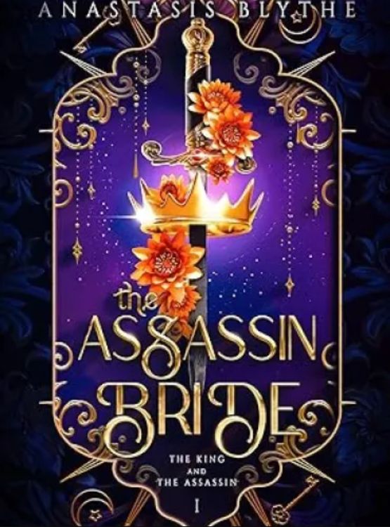 The Assassin Bride: (The King and The Assassin Book 1)