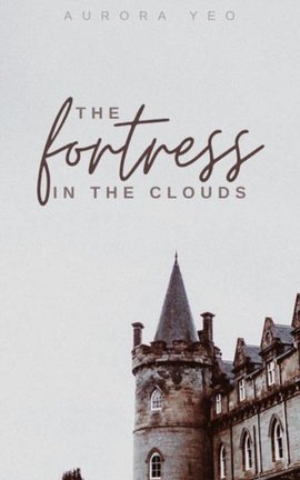 The Fortress in the Clouds