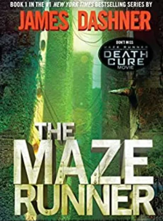 The Maze Runner (The Maze Runner, Book 1)