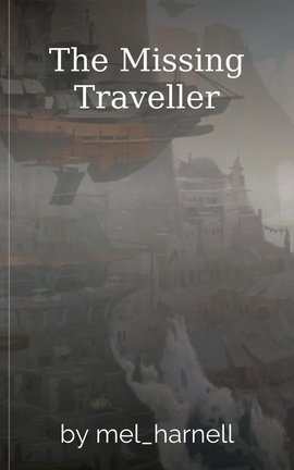 The Missing Traveller