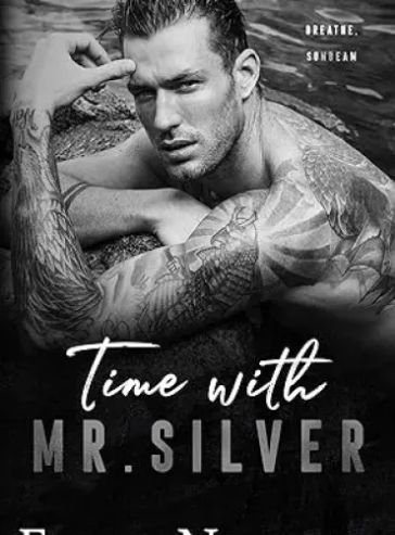 Time with Mr. Silver: A Forced Proximity Steamy Romance (The Men Series #7)