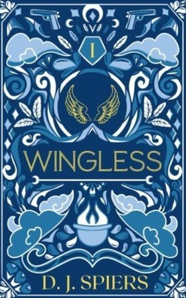 Wingless (The Lia Hunter Chronicles #1)