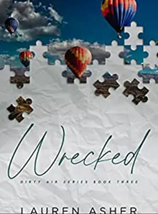 Wrecked (Dirty Air Series Book 3)